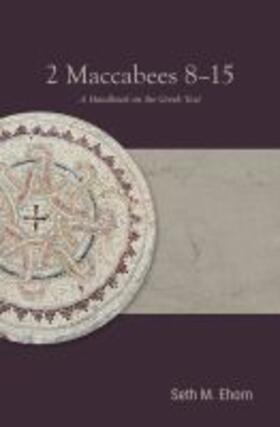  2 Maccabees 8-15 | Buch |  Sack Fachmedien