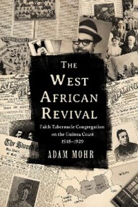 Mohr |  The West African Revival | eBook | Sack Fachmedien