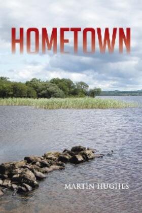 Hughes |  Hometown | eBook | Sack Fachmedien