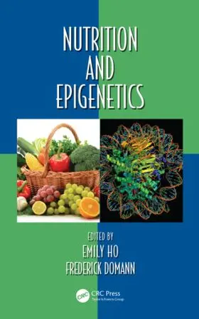 Domann / Ho |  Nutrition and Epigenetics | Buch |  Sack Fachmedien