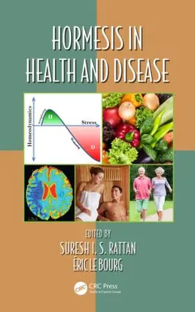 Rattan / Le Bourg |  Hormesis in Health and Disease | Buch |  Sack Fachmedien