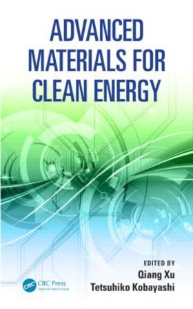 Xu / Kobayashi |  Advanced Materials for Clean Energy | Buch |  Sack Fachmedien