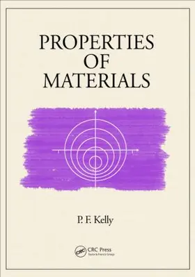 Kelly |  Properties of Materials | Buch |  Sack Fachmedien