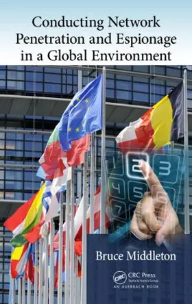 Middleton |  Conducting Network Penetration and Espionage in a Global Environment | Buch |  Sack Fachmedien