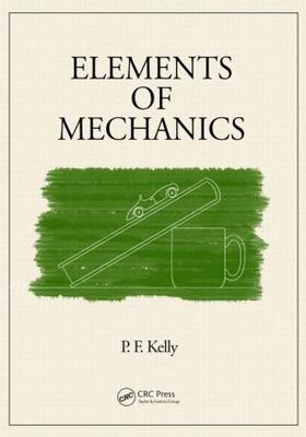 Kelly |  Elements of Mechanics | Buch |  Sack Fachmedien