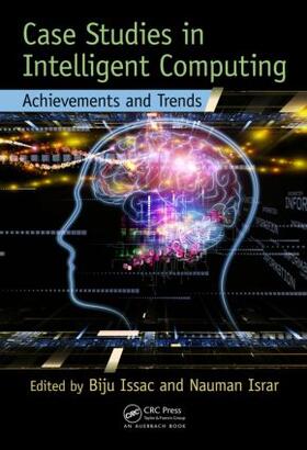 Issac / Israr |  Case Studies in Intelligent Computing | Buch |  Sack Fachmedien