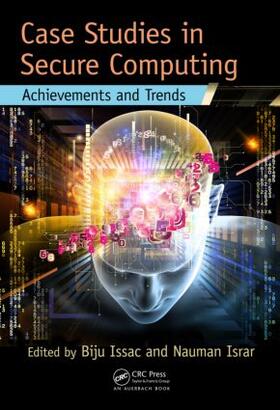 Issac / Israr |  Case Studies in Secure Computing | Buch |  Sack Fachmedien