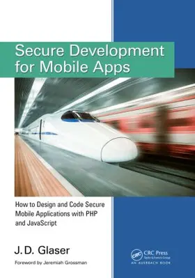 Glaser |  Secure Development for Mobile Apps | Buch |  Sack Fachmedien