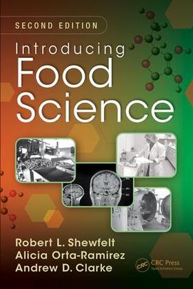 Shewfelt / Orta-Ramirez / Clarke |  Introducing Food Science | Buch |  Sack Fachmedien