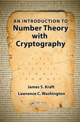 Kraft / Washington |  An Introduction to Number Theory with Cryptography | Buch |  Sack Fachmedien