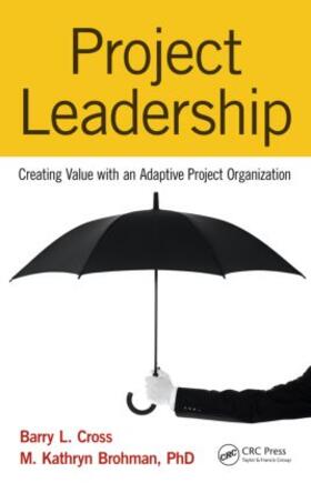 Cross / Brohman |  Project Leadership | Buch |  Sack Fachmedien