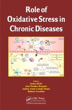 Dichi / Breganó / Simão |  Role of Oxidative Stress in Chronic Diseases | Buch |  Sack Fachmedien