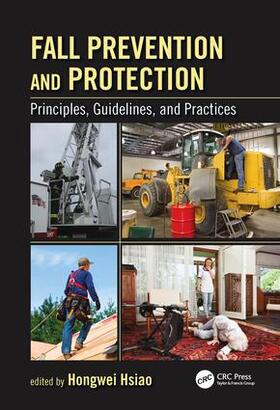 Hsiao / Hsiao, PhD |  Fall Prevention and Protection | Buch |  Sack Fachmedien