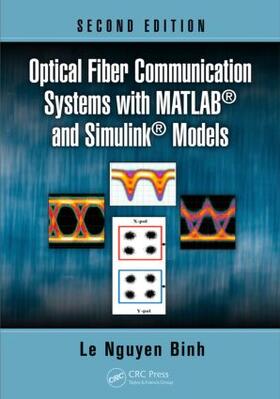 Binh |  Optical Fiber Communication Systems with MATLAB and Simulink Models | Buch |  Sack Fachmedien