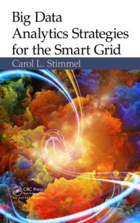 Stimmel |  Big Data Analytics Strategies for the Smart Grid | Buch |  Sack Fachmedien