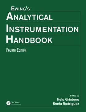 Grinberg / Rodriguez |  Ewing's Analytical Instrumentation Handbook, Fourth Edition | Buch |  Sack Fachmedien