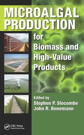 Slocombe / Benemann |  Microalgal Production for Biomass and High-Value Products | Buch |  Sack Fachmedien