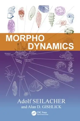 Seilacher / Gishlick |  Morphodynamics | Buch |  Sack Fachmedien