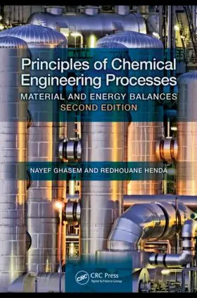 Ghasem / Henda |  Principles of Chemical Engineering Processes | Buch |  Sack Fachmedien