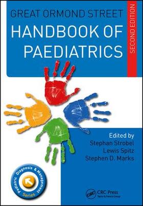 Strobel / Spitz / Marks |  Great Ormond Street Handbook of Paediatrics | Buch |  Sack Fachmedien