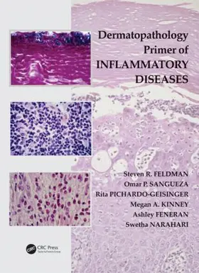 Feldman / Sangueza / Pichardo-Geisinger |  Dermatopathology Primer of Inflammatory Diseases | Buch |  Sack Fachmedien