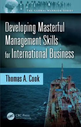 Cook |  Developing Masterful Management Skills for International Business | Buch |  Sack Fachmedien