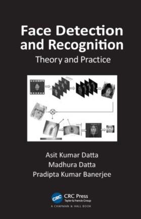 Datta / Banerjee |  Face Detection and Recognition | Buch |  Sack Fachmedien