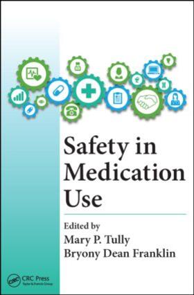 Tully / Dean Franklin |  Safety in Medication Use | Buch |  Sack Fachmedien