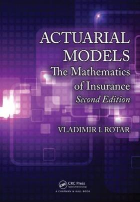 Rotar |  Actuarial Models | Buch |  Sack Fachmedien