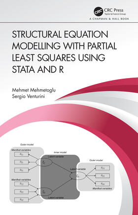Mehmetoglu / Venturini |  Structural Equation Modelling with Partial Least Squares Using Stata and R | Buch |  Sack Fachmedien