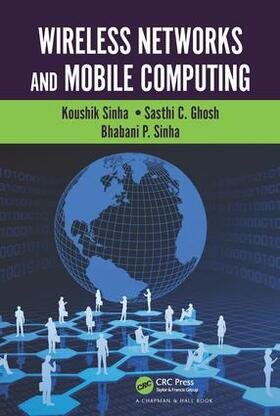 Sinha / Ghosh |  Wireless Networks and Mobile Computing | Buch |  Sack Fachmedien