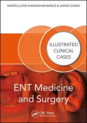 Doshi / Bance / Lloyd |  ENT Medicine and Surgery | Buch |  Sack Fachmedien