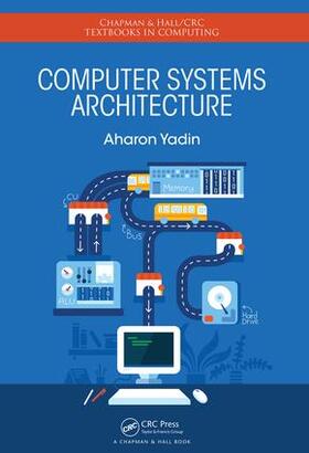 Yadin |  Computer Systems Architecture | Buch |  Sack Fachmedien