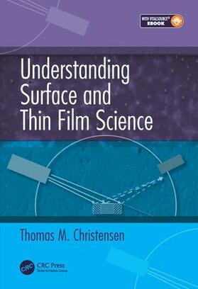 Christensen |  Understanding Surface and Thin Film Science | Buch |  Sack Fachmedien