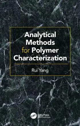 Yang |  Analytical Methods for Polymer Characterization | Buch |  Sack Fachmedien