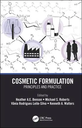 Benson / Roberts / Leite-Silva |  Cosmetic Formulation | Buch |  Sack Fachmedien