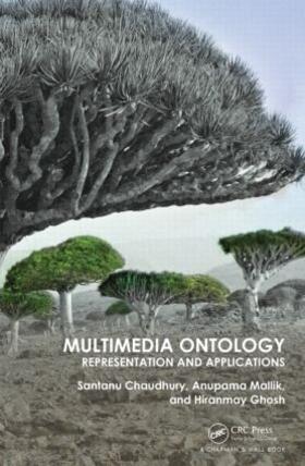 Chaudhury / Mallik / Ghosh |  Multimedia Ontology | Buch |  Sack Fachmedien