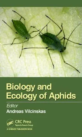 Vilcinskas |  Biology and Ecology of Aphids | Buch |  Sack Fachmedien