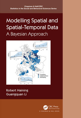 Li / Haining |  Modelling Spatial and Spatial-Temporal Data: A Bayesian Approach | Buch |  Sack Fachmedien