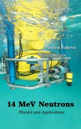 Valkovic |  14 MeV Neutrons | Buch |  Sack Fachmedien