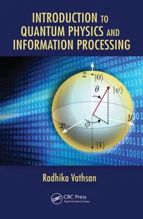 Vathsan |  Introduction to Quantum Physics and Information Processing | Buch |  Sack Fachmedien