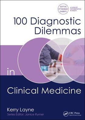 Layne |  100 Diagnostic Dilemmas in Clinical Medicine | Buch |  Sack Fachmedien