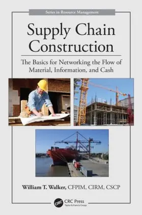 Walker |  Supply Chain Construction | Buch |  Sack Fachmedien