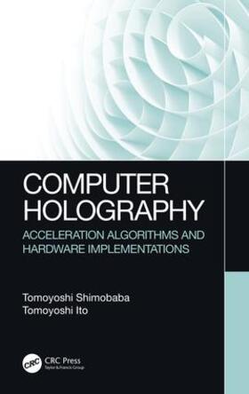 Shimobaba / Ito |  Computer Holography | Buch |  Sack Fachmedien