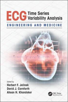 Jelinek / Cornforth / Khandoker |  ECG Time Series Variability Analysis | Buch |  Sack Fachmedien