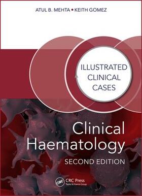 Mehta / Gomez |  Clinical Haematology | Buch |  Sack Fachmedien