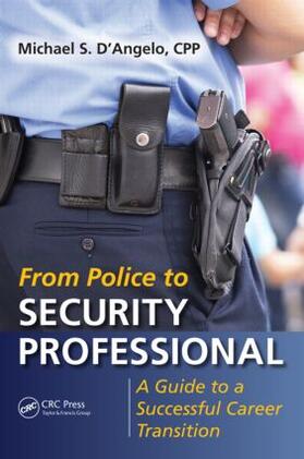 D'Angelo |  From Police to Security Professional | Buch |  Sack Fachmedien