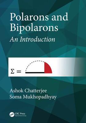 Chatterjee / Mukhopadhyay |  Polarons and Bipolarons | Buch |  Sack Fachmedien