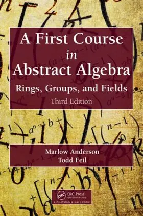 Anderson / Feil |  A First Course in Abstract Algebra | Buch |  Sack Fachmedien