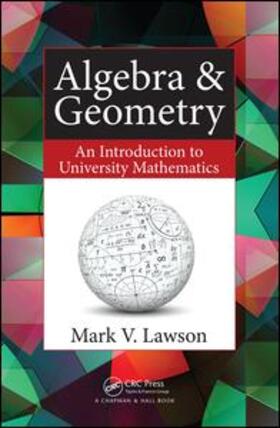 Lawson |  Algebra & Geometry: An Introduction to University Mathematics | Buch |  Sack Fachmedien